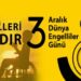 ENGELLERİ BİRLİKTE AŞALIM