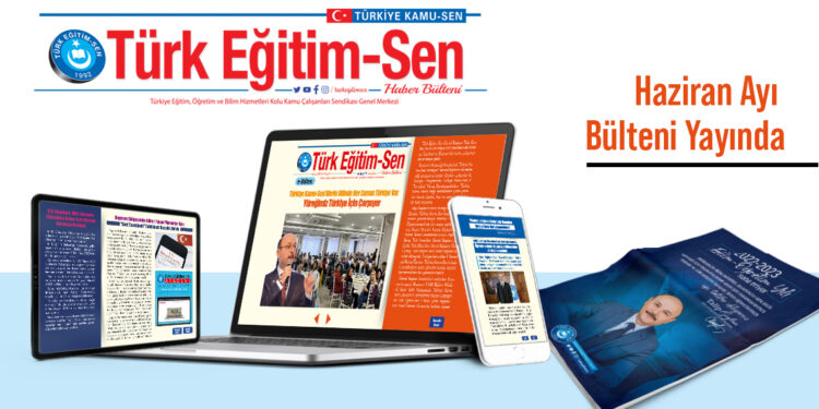 Haziran Ayı Bülteni Yayında